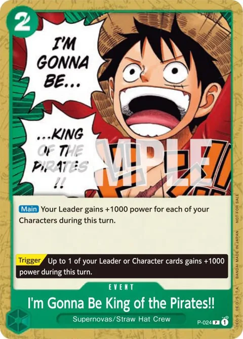I'm Gonna Be King of the Pirates!! P-024 One Piece card from One Piece Promotion Cards