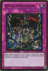 Royal Oppression GLD4-EN047 Yu-Gi-Oh card from Gold Series 4: Pyramids Edition