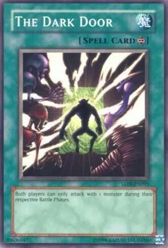 The Dark Door LON-EN093 Yu-Gi-Oh card from Labyrinth of Nightmare (Worldwide English)