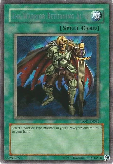 The Warrior Returning Alive LOD-EN030 Yu-Gi-Oh card from Legacy of Darkness (Worldwide English)