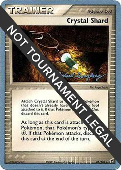 Crystal Shard - 2005 Michael Gonzalez #85/107 Pokémon card from World Championship Decks