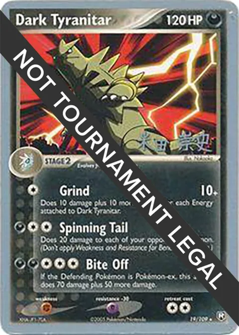 Dark Tyranitar 19 - 2005 Takashi Yoneda #19/109 Pokémon card from World Championship Decks