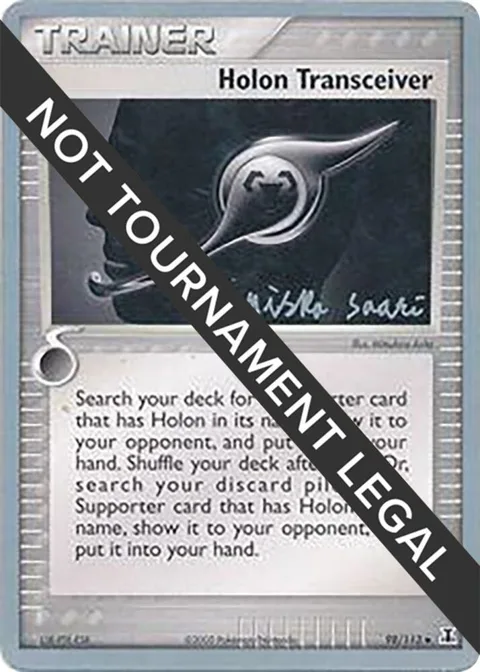 Holon Transceiver - 2006 Miska Saari #98/113 Pokémon card from World Championship Decks