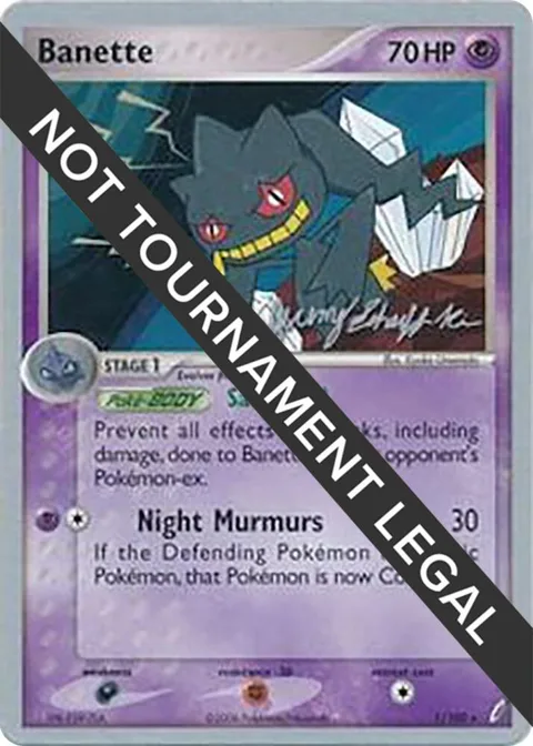 Banette - 2007 Jeremy Scharff-Kim #1/100 Pokémon card from World Championship Decks