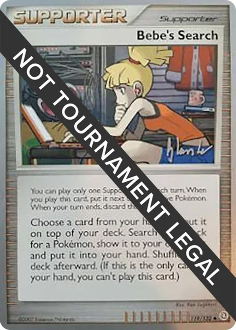 Bebe's Search - 2008 Dylan Lefavour #119/132 Pokémon card from World Championship Decks