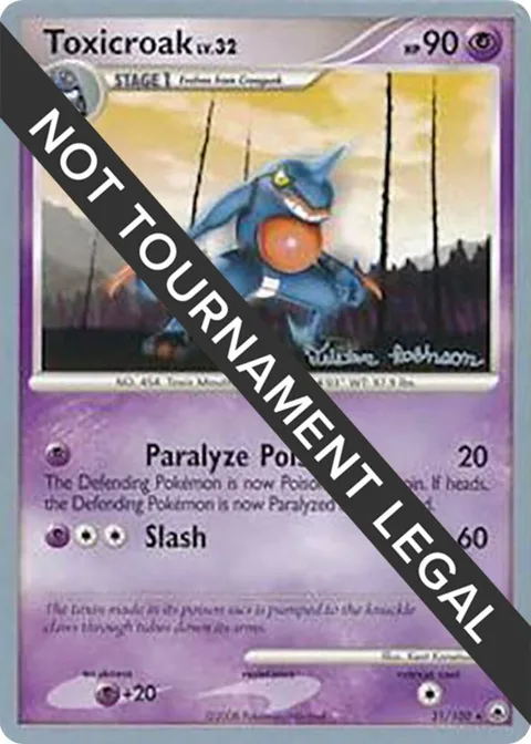 Toxicroak - 2008 Tristan Robinson #31/100 Pokémon card from World Championship Decks