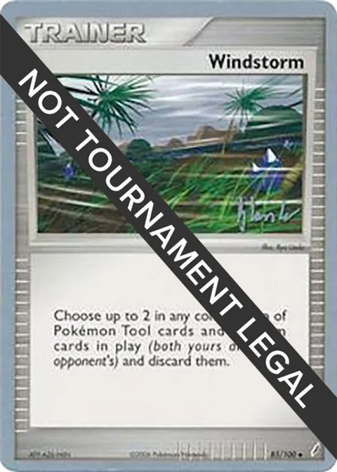 Windstorm - 2008 Dylan Lefavour #85/100 Pokémon card from World Championship Decks