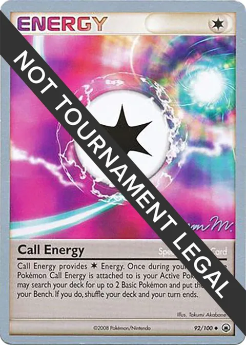 Call Energy - 2009 Jason Martinez #92/100 Pokémon card from World Championship Decks