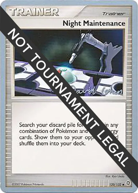 Night Maintenance - 2009 David Cohen #120/132 Pokémon card from World Championship Decks