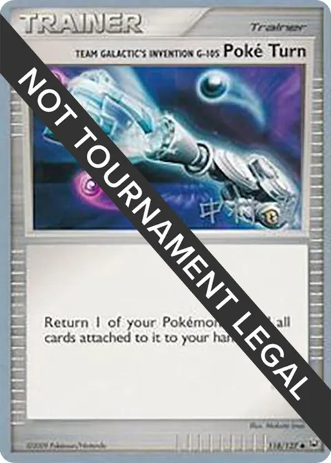 Team Galactic's Invention G-105 Poke Turn - 2009 Tsubasa Nakamura #118/127 Pokémon card from World Championship Decks
