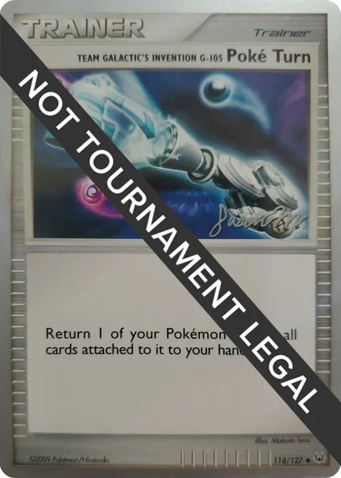 Team Galactic's Invention G-105 Poke Turn - 2009 Jason Martinez #118/127 Pokémon card from World Championship Decks