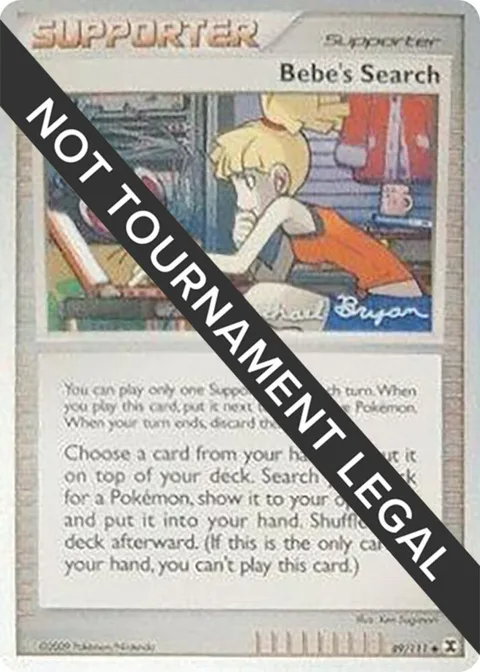 Bebe's Search - 2010 Mychael Bryan #89/111 Pokémon card from World Championship Decks
