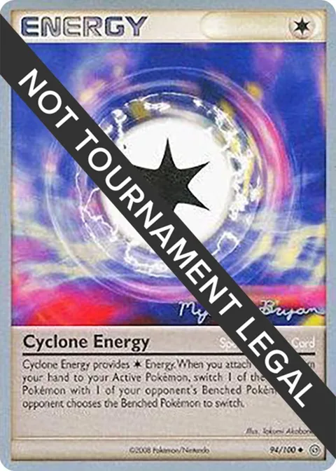 Cyclone Energy - 2010 Mychael Bryan #94/100 Pokémon card from World Championship Decks