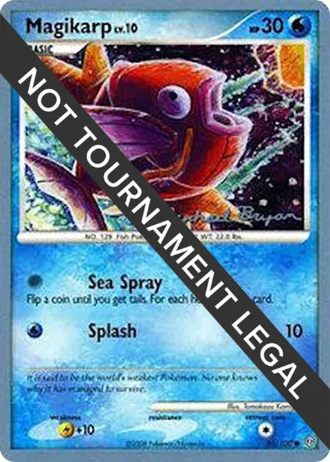 Magikarp - 2010 Mychael Bryan #65/100 Pokémon card from World Championship Decks