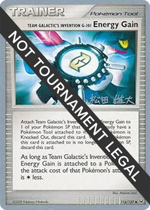 Team Galactic's Invention G-101 Energy Gain - 2010 Yuta Komatsuda #116/127 Pokémon card from World Championship Decks