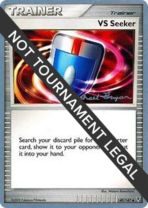 VS Seeker - 2010 Mychael Bryan #140/147 Pokémon card from World Championship Decks