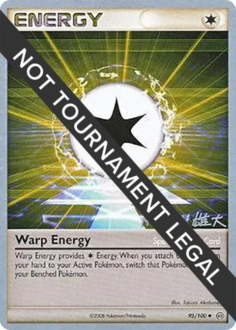 Warp Energy - 2010 Yuta Komatsuda #95/100 Pokémon card from World Championship Decks