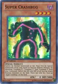 Super Crashbug GENF-EN012 Yu-Gi-Oh card from Generation Force