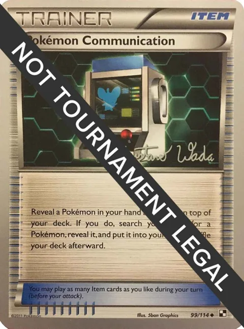 Pokemon Communication - 2011 Gustavo Wada #99/114 Pokémon card from World Championship Decks