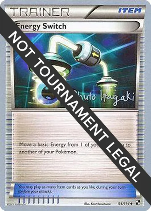 Energy Switch - 2012 Shuto Itagaki #94/114 Pokémon card from World Championship Decks