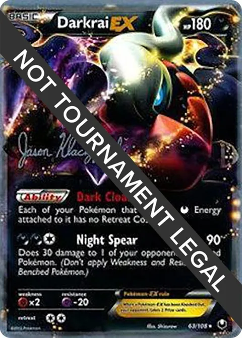 Darkrai EX - 2013 Jason Klaczynski #63/108 Pokémon card from World Championship Decks