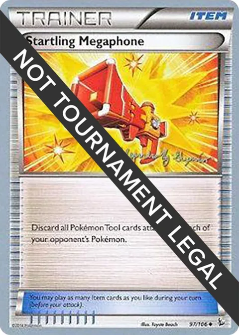Startling Megaphone - 2015 Alejandro Ng-Guzman #97/106 Pokémon card from World Championship Decks