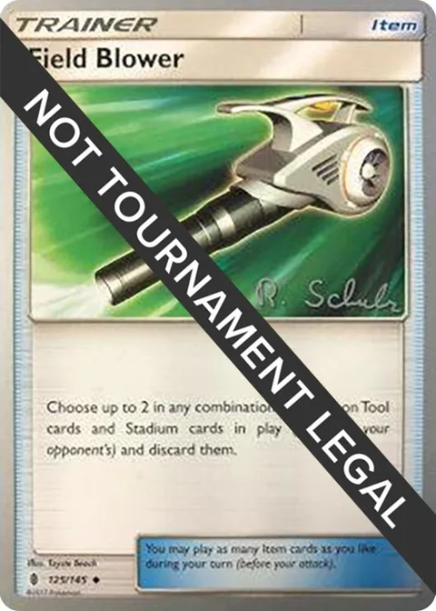 Field Blower - 2018 Robin Schulz #125/145 Pokémon card from World Championship Decks
