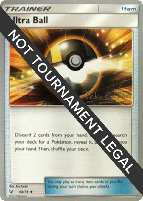 Ultra Ball - 2018 Pedro Eugenio Torres #68/73 Pokémon card from World Championship Decks