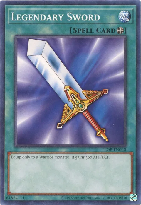 Legendary Sword LOB-EN040 LOB-EN Unlimited Common Yu-Gi-Oh card from Legend of Blue Eyes White Dragon (25th Anniversary Edition)