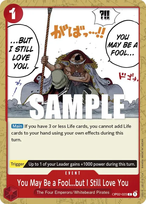 You May Be a Fool...but I Still Love You OP02-023 One Piece card from Paramount War