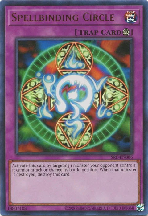 Spellbinding Circle SRL-EN006 SRL-EN Unlimited Ultra Rare Yu-Gi-Oh card from Spell Ruler (25th Anniversary Edition)