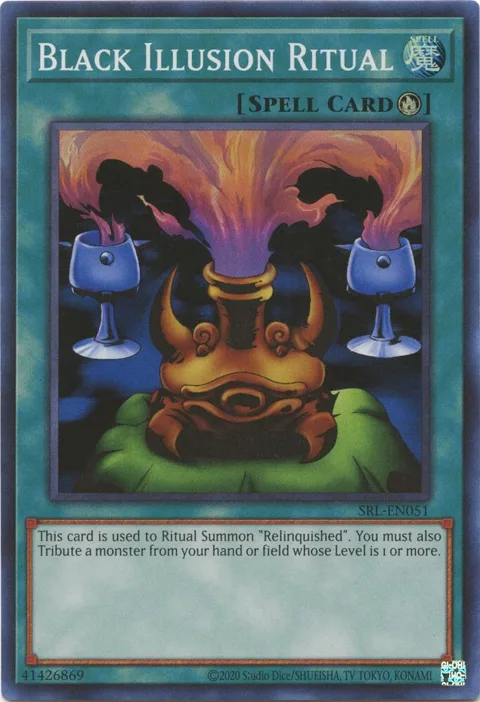 Black Illusion Ritual SRL-EN051 SRL-EN Unlimited Super Rare Yu-Gi-Oh card from Spell Ruler (25th Anniversary Edition)
