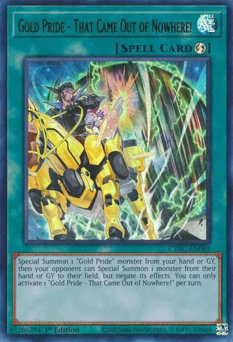 Gold Pride - That Came Out of Nowhere! CYAC-EN089 Yu-Gi-Oh card from Cyberstorm Access
