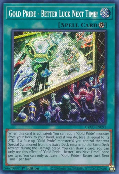 Gold Pride - Better Luck Next Time! CYAC-EN091 Yu-Gi-Oh card from Cyberstorm Access