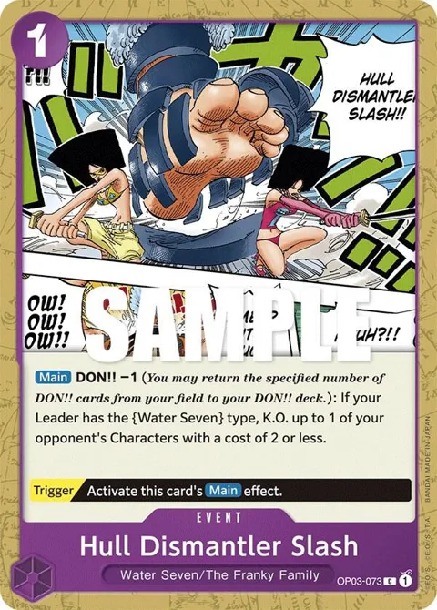 Hull Dismantler Slash OP03-073 One Piece card from Pillars of Strength