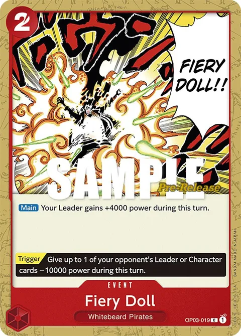 Fiery Doll OP03-019 Pre-Release One Piece card from Pillars of Strength Pre-Release Cards