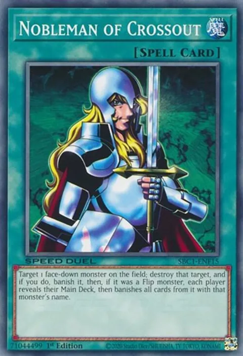Nobleman of Crossout SBC1-ENF15 Yu-Gi-Oh card from Speed Duel: Streets of Battle City