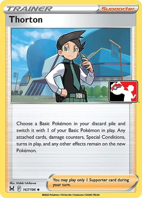 Thorton #167/196 Pokémon card from Prize Pack Series Cards