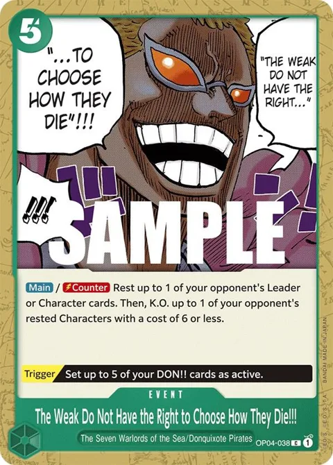 The Weak Do Not Have the Right to Choose How They Die!!! OP04-038 One Piece card from Kingdoms of Intrigue