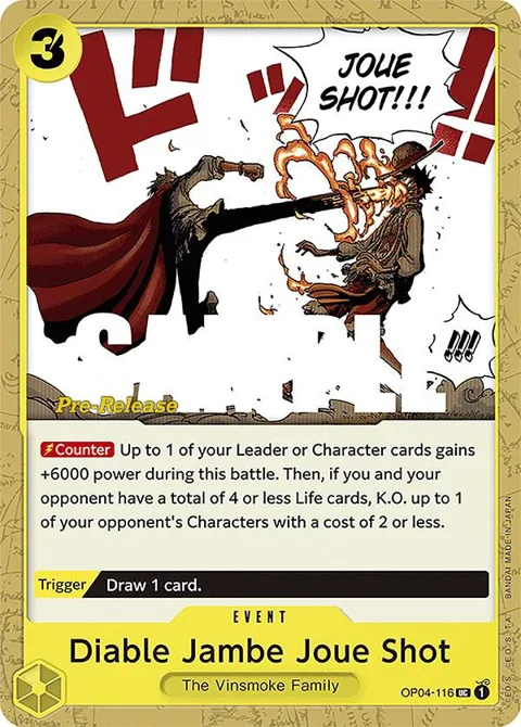 Diable Jambe Joue Shot OP04-116 Pre-Release One Piece card from Kingdoms of Intrigue Pre-Release Cards
