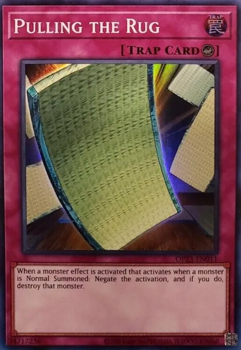 Pulling the Rug OP23-EN011 Yu-Gi-Oh card from OTS Tournament Pack 23