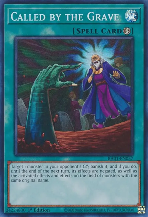 Called by the Grave RA01-EN057 Yu-Gi-Oh card from 25th Anniversary Rarity Collection