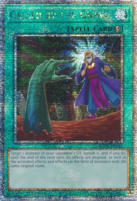 Called by the Grave Quarter Century Secret Rare RA01-EN057 Yu-Gi-Oh card from 25th Anniversary Rarity Collection