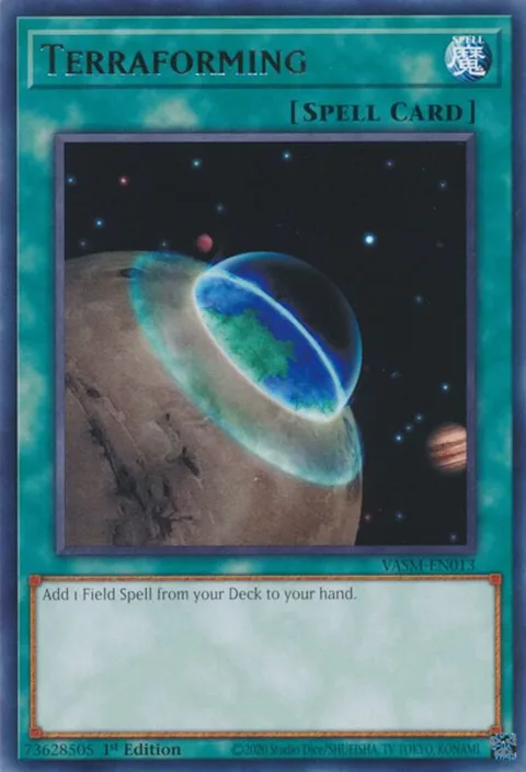 Terraforming VASM-EN013 Yu-Gi-Oh card from Valiant Smashers