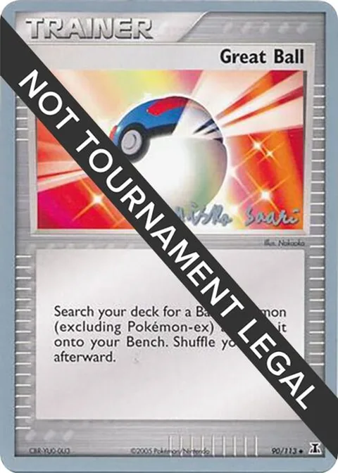 Great Ball - 2006 Miska Saari #90/113 Pokémon card from World Championship Decks