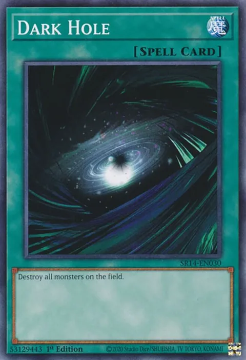 Dark Hole SR14-EN030 Yu-Gi-Oh card from Structure Deck: Fire Kings