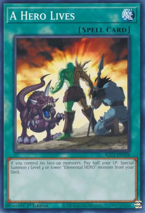A Hero Lives BLC1-EN158 Yu-Gi-Oh card from Battles of Legend: Chapter 1