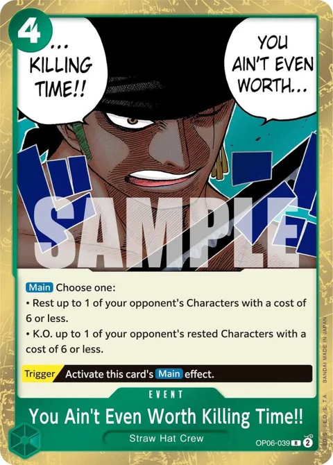 You Ain't Even Worth Killing Time!! OP06-039 One Piece card from Wings of the Captain