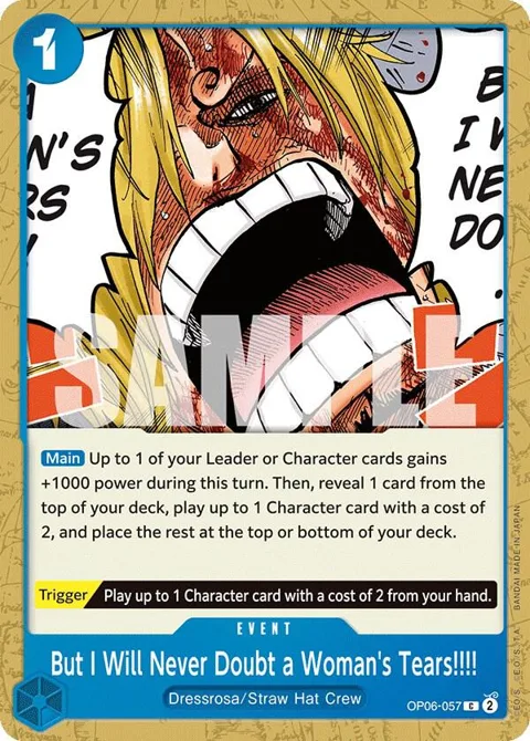 But I Will Never Doubt a Woman's Tears!!!! OP06-057 One Piece card from Wings of the Captain