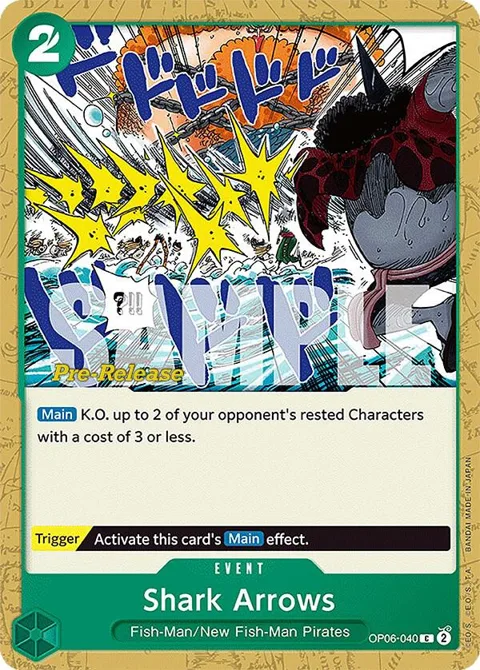 Shark Arrows OP06-040 Pre-Release One Piece card from Wings of the Captain Pre-Release Cards